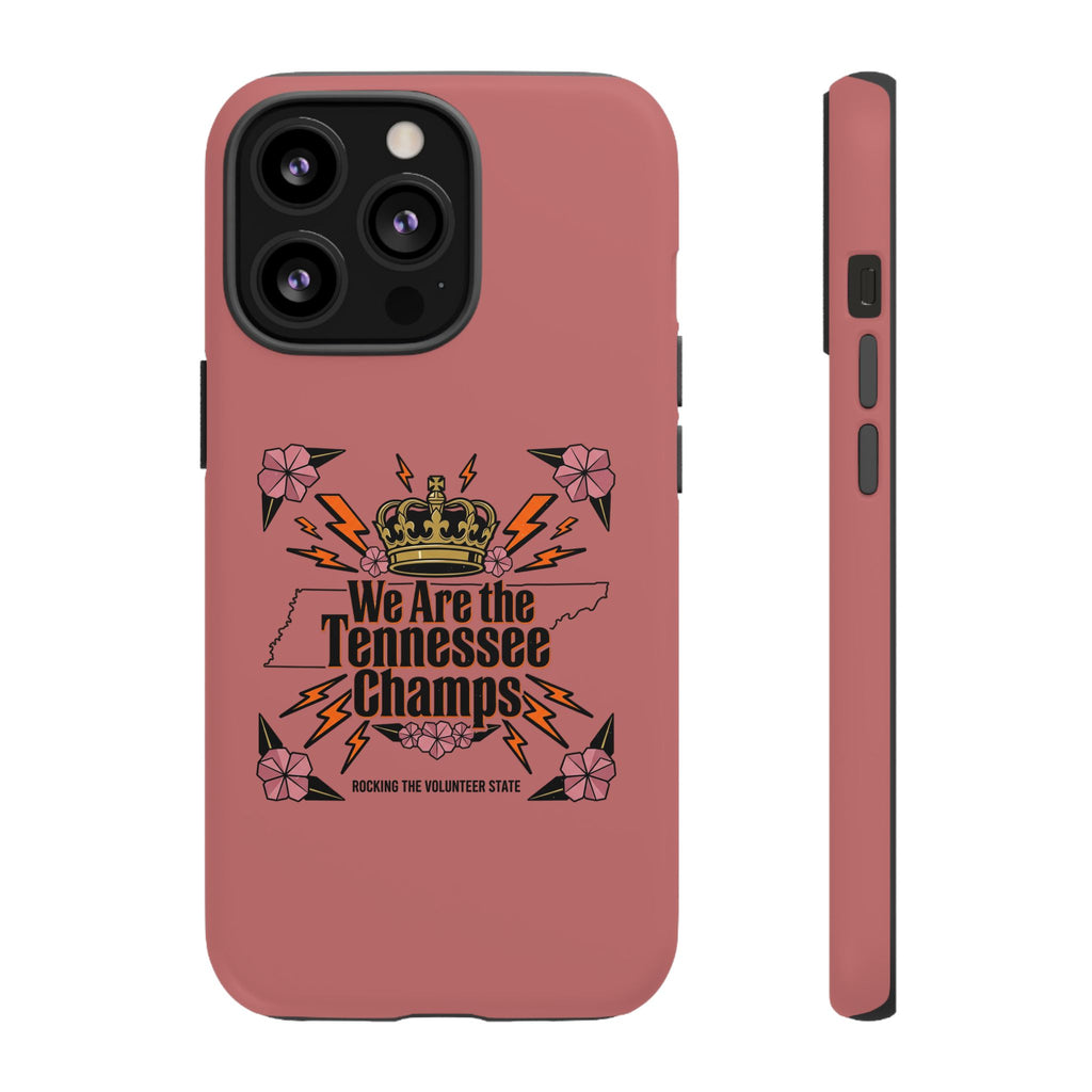 We Are the Tennessee Champs phone case | Tennessee pride tough case