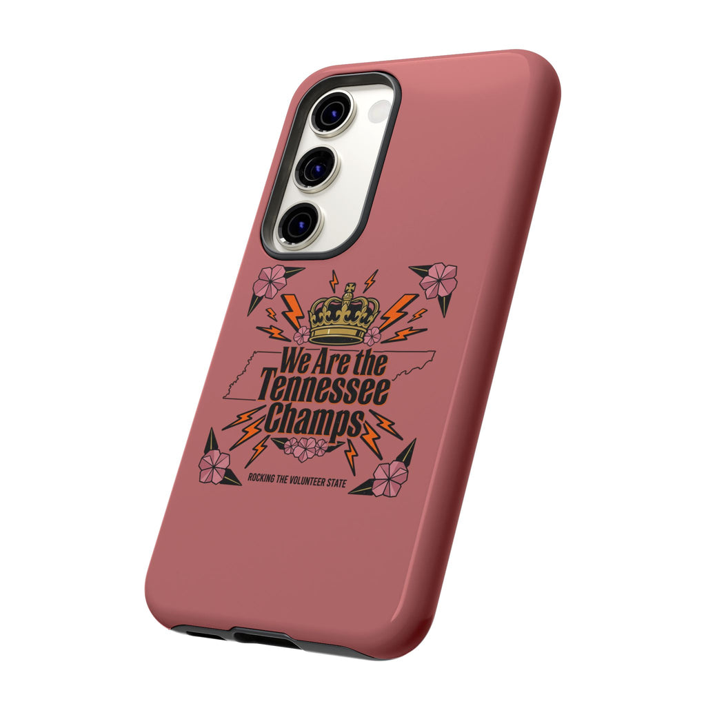 We Are the Tennessee Champs phone case | Tennessee pride tough case