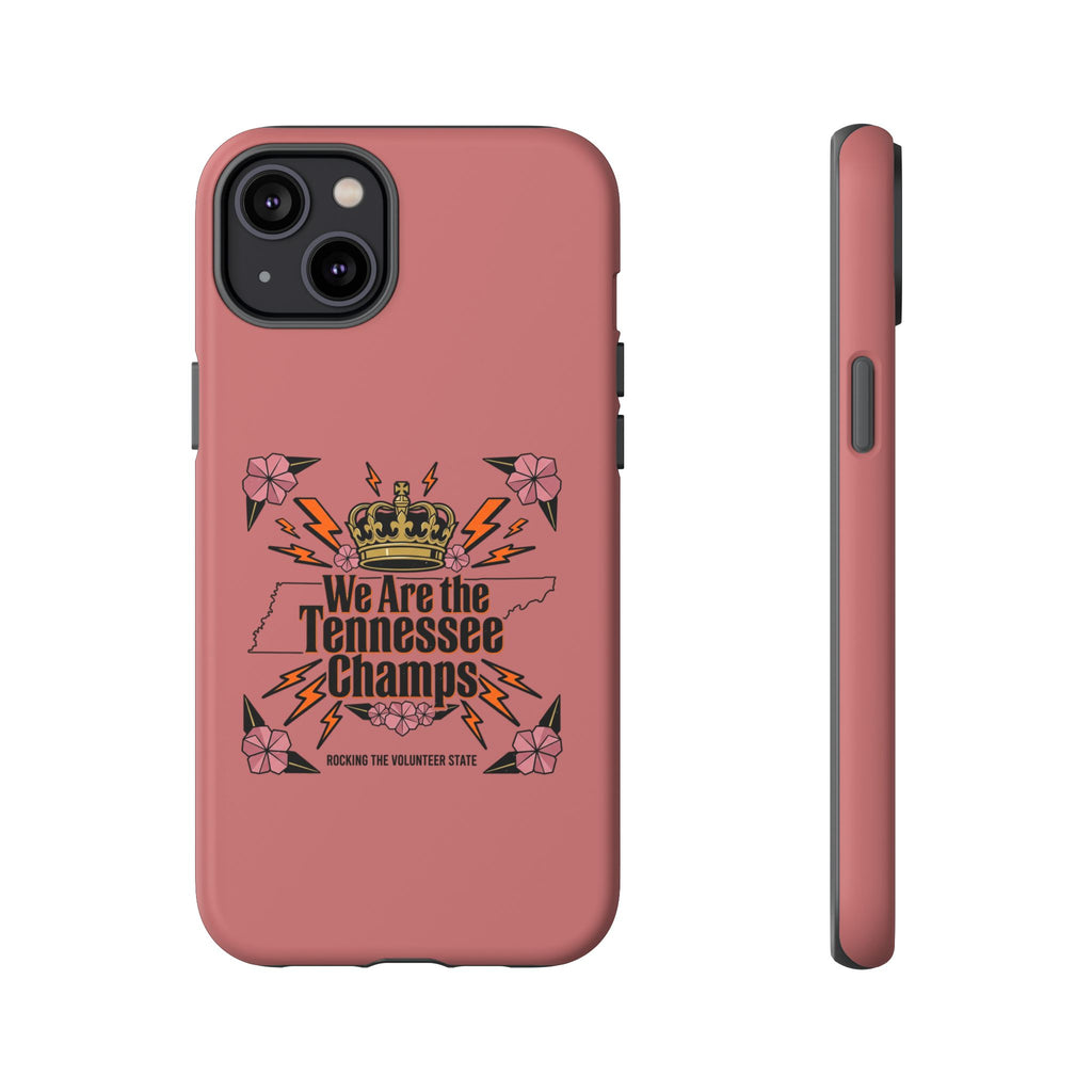 We Are the Tennessee Champs phone case | Tennessee pride tough case