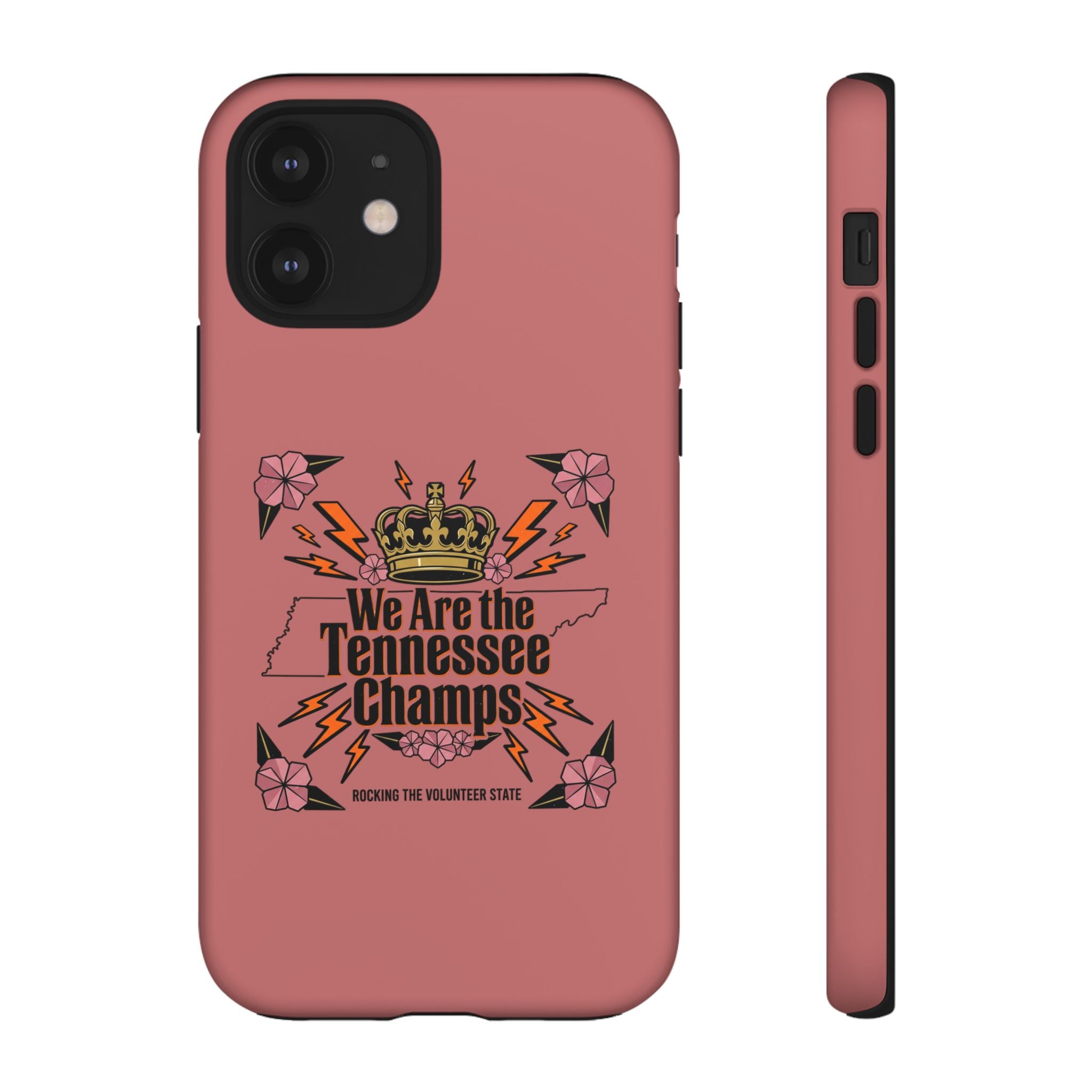 We Are the Tennessee Champs phone case | Tennessee pride tough case