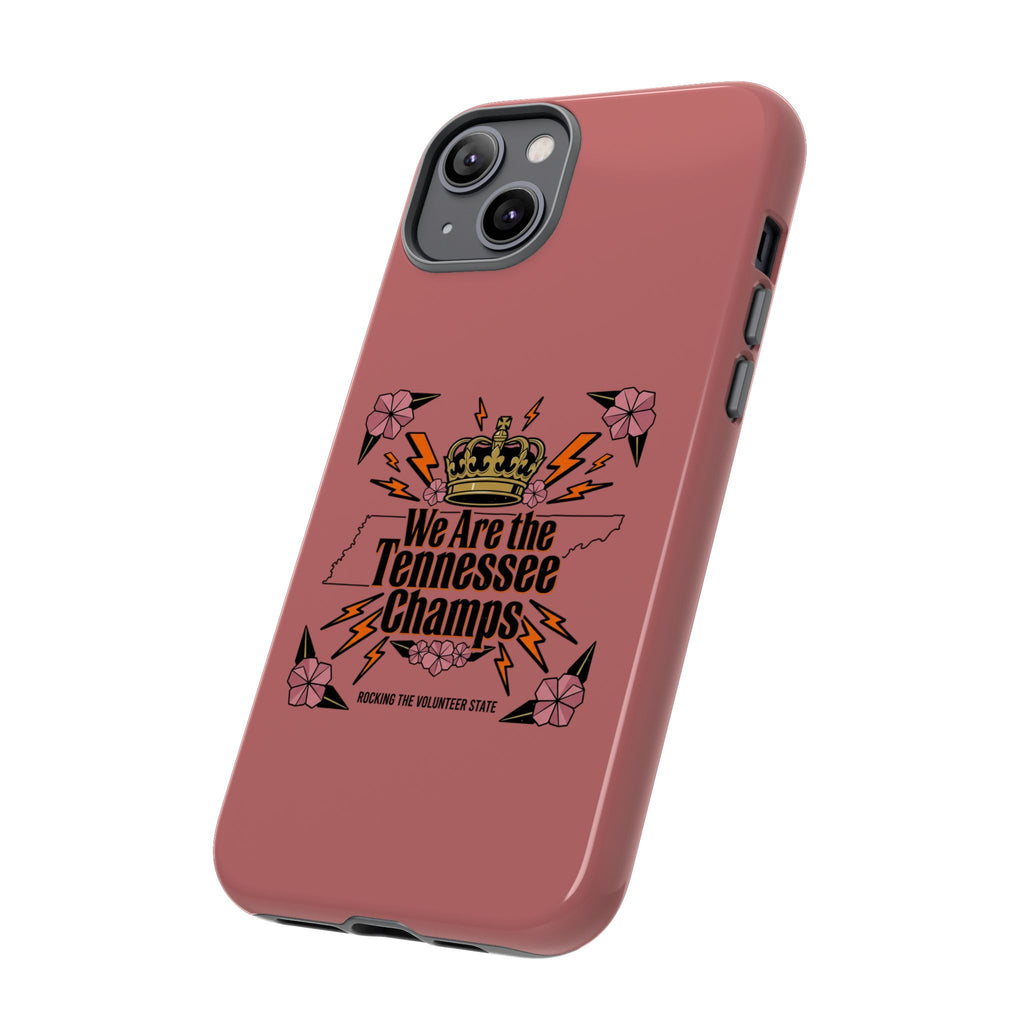 We Are the Tennessee Champs phone case | Tennessee pride tough case
