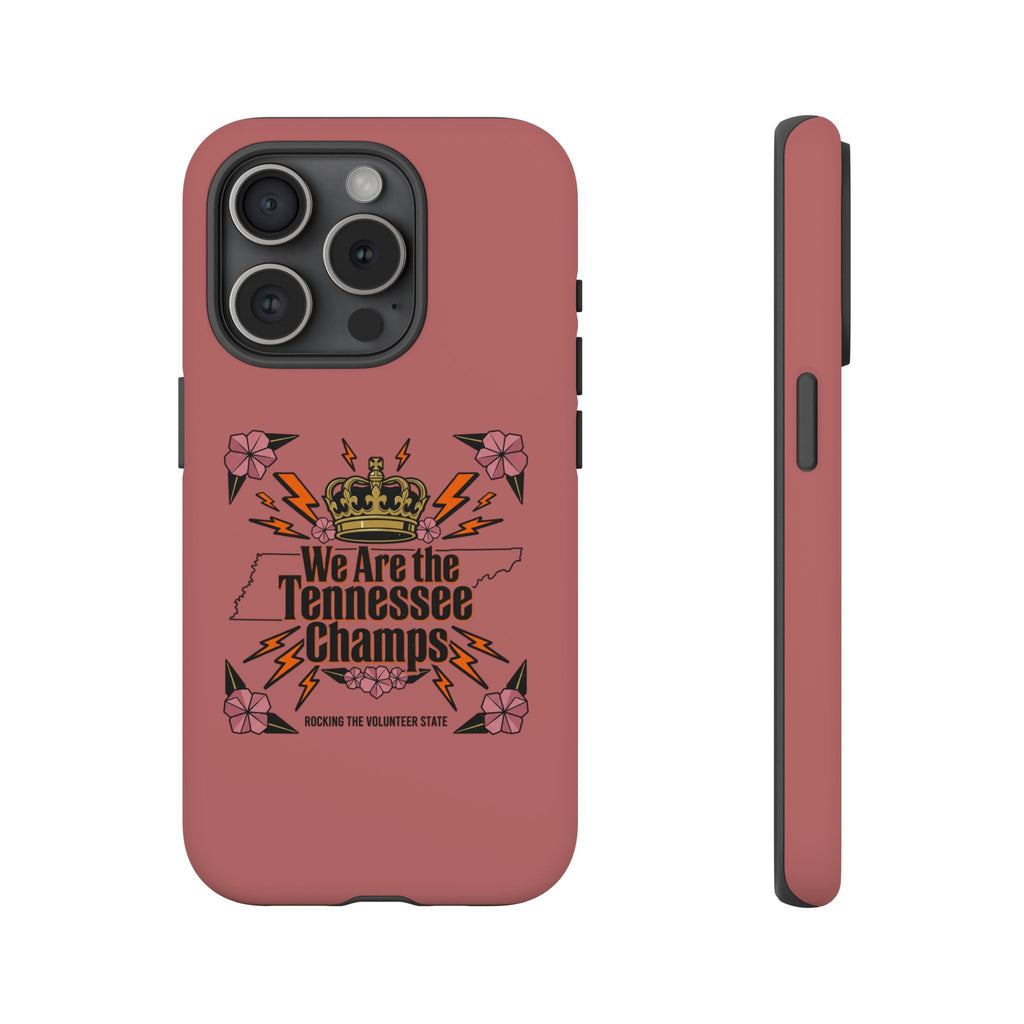 We Are the Tennessee Champs phone case | Tennessee pride tough case