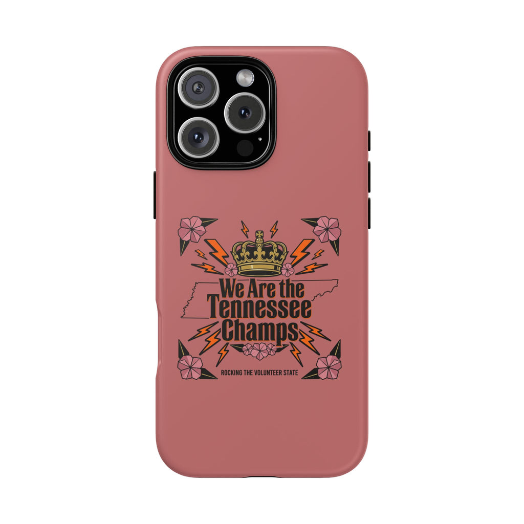 We Are the Tennessee Champs phone case | Tennessee pride tough case