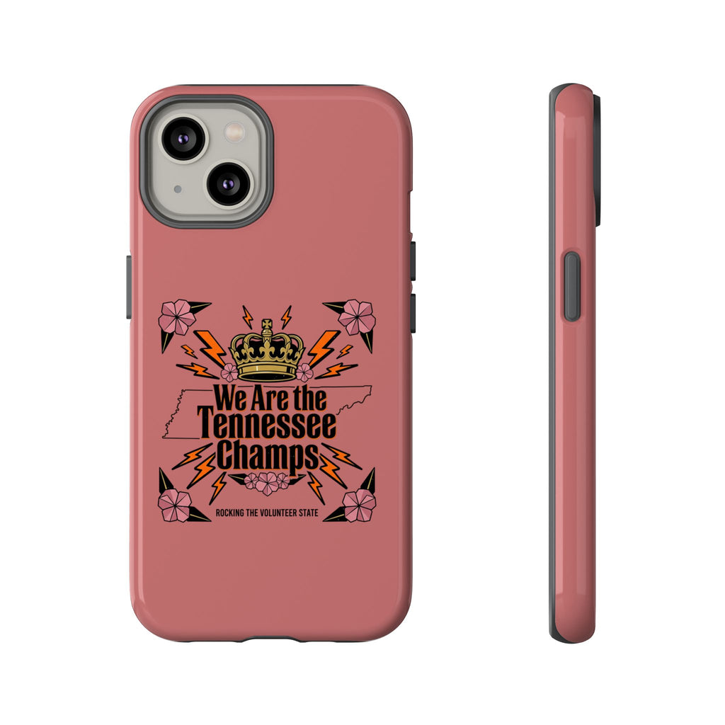 We Are the Tennessee Champs phone case | Tennessee pride tough case