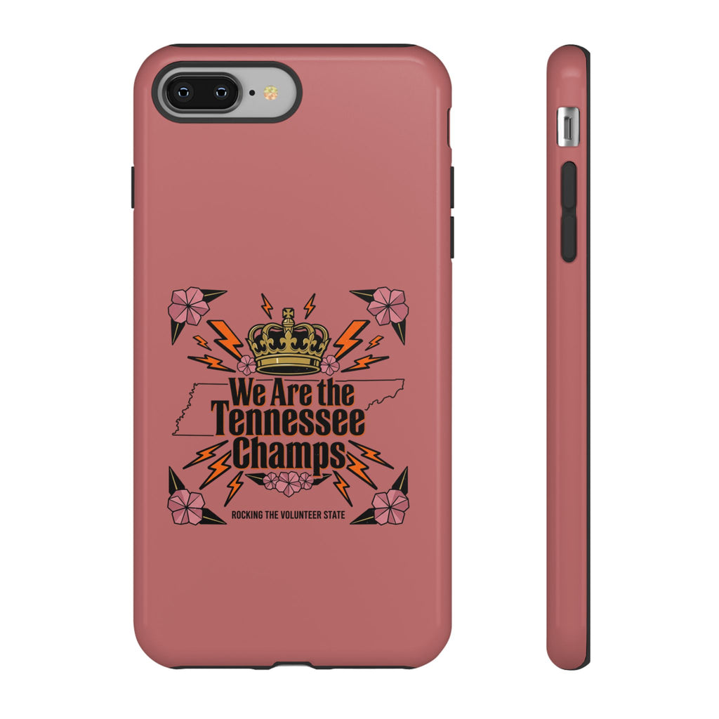 We Are the Tennessee Champs phone case | Tennessee pride tough case