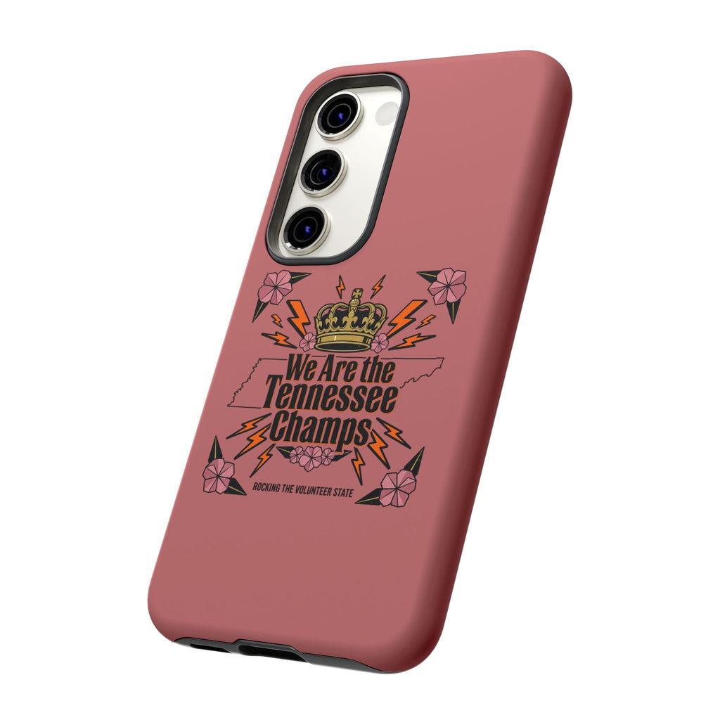 We Are the Tennessee Champs phone case | Tennessee pride tough case