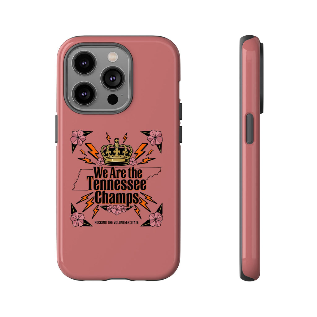 We Are the Tennessee Champs phone case | Tennessee pride tough case