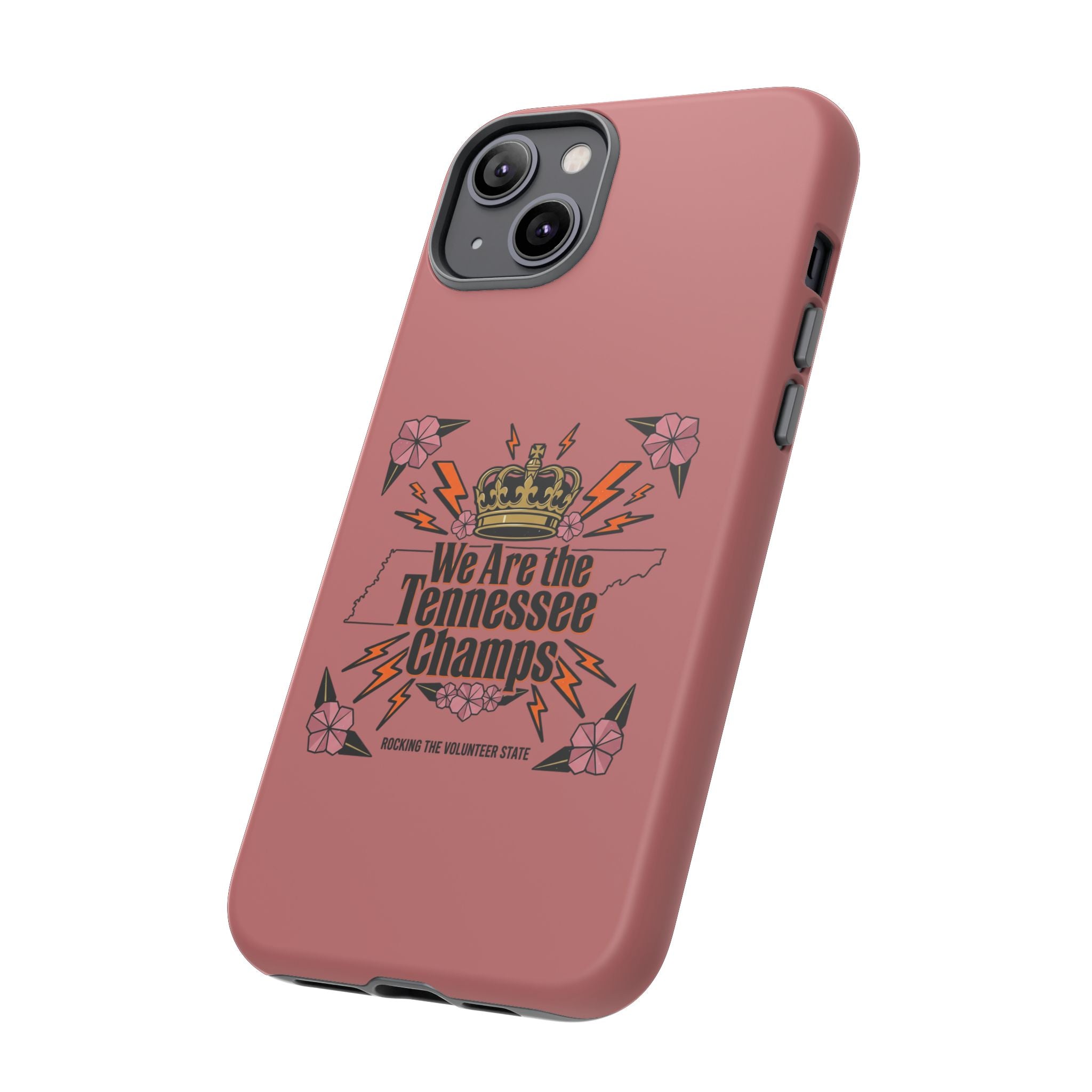 We Are the Tennessee Champs phone case | Tennessee pride tough case