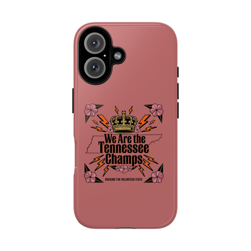 We Are the Tennessee Champs phone case | Tennessee pride tough case
