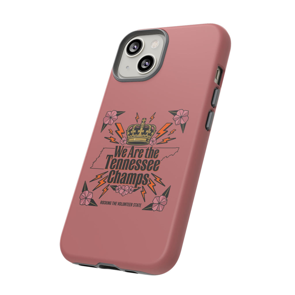 We Are the Tennessee Champs phone case | Tennessee pride tough case